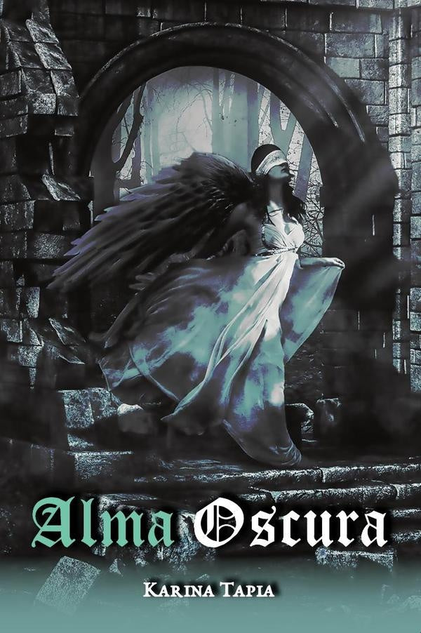 Alma Oscura | Karina  Tapia Contla