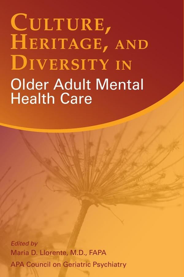 Culture, Heritage, and Diversity in Older Adult Mental Health Care | María Pilar Aristizabal Llorente