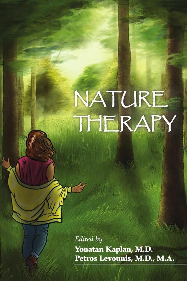 Nature Therapy | M.D. Petros Levounis, Yonatan Kaplan