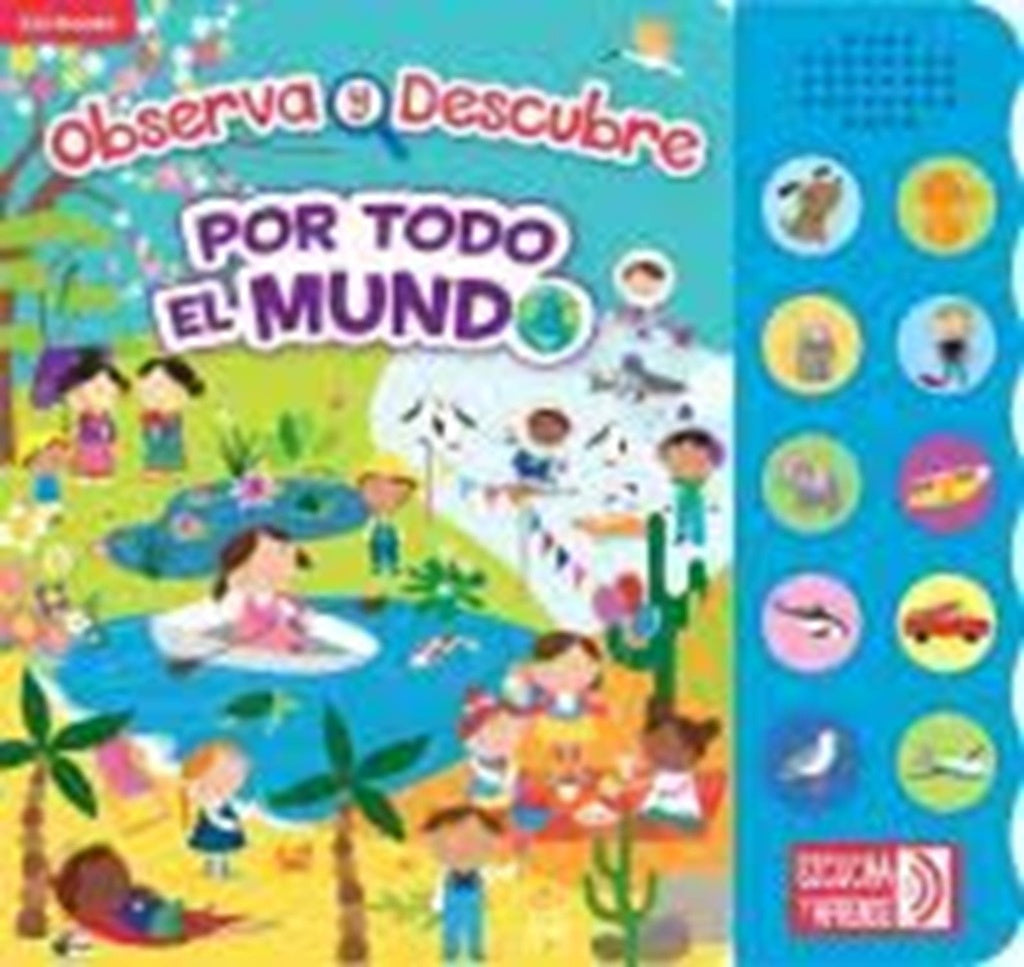 POR TODO EL MUNDO. OBSERVA Y DESCUBRE. SONIDOS