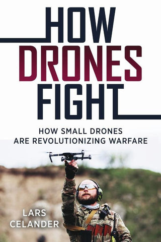 How Drones Fight | Lars Celander