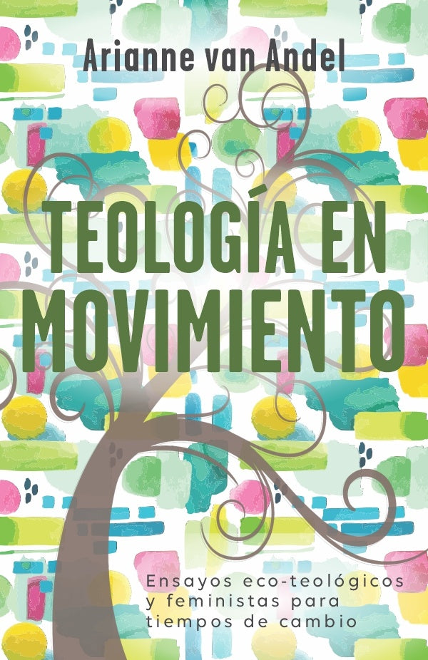 Teología en Movimiento | Arianne van Andel