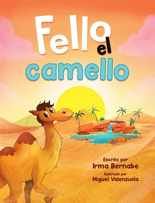 Fello el camello | Irma Bernabe