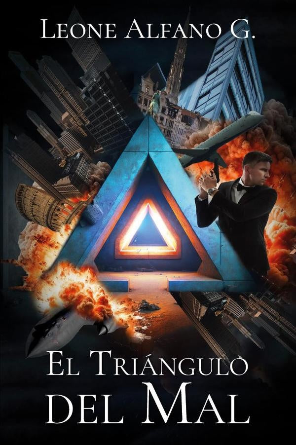 El Triángulo del Mal | Leone Alfano G.