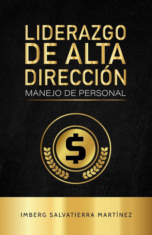 Liderazgo de alta dirección | Imberg Salvatierra Martínez