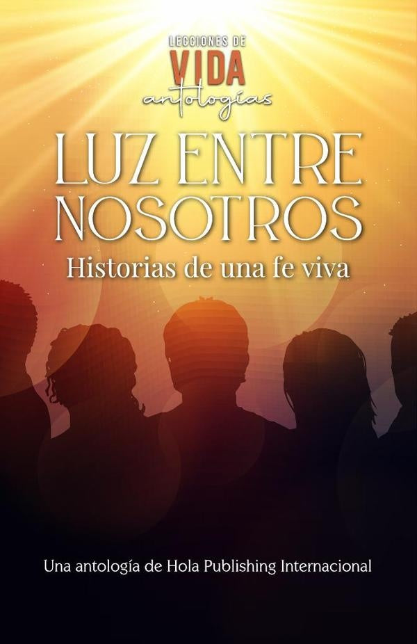 Luz entre nosotros | Suárez, Corral  y otros