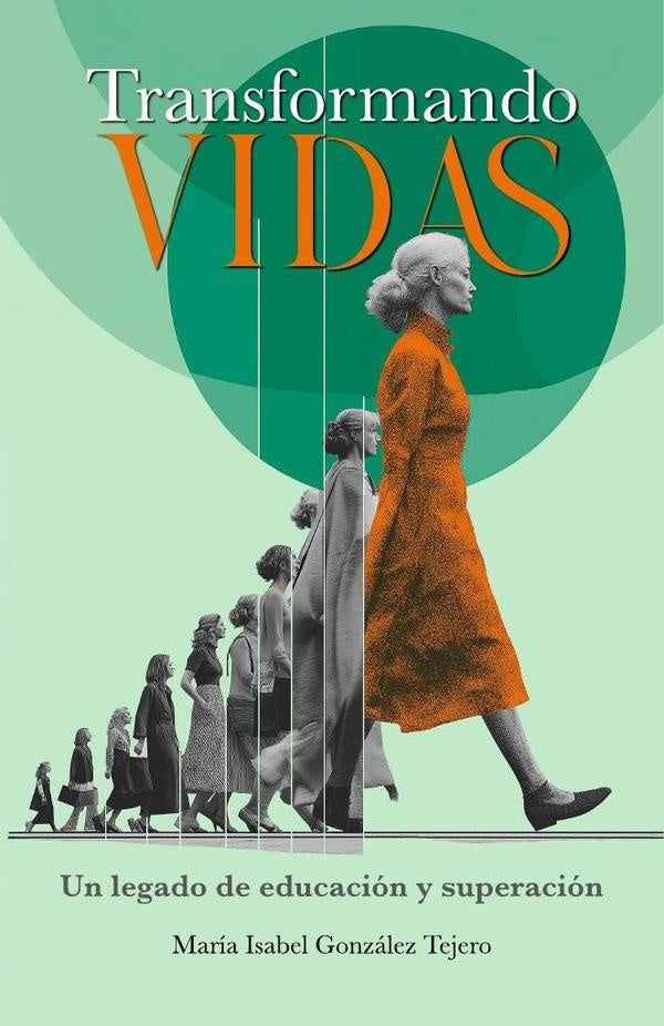 Transformando vidas | María Isabel González Tejero