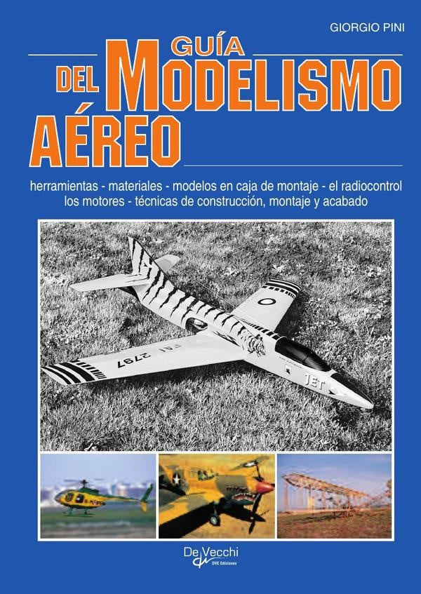 Guía del modelismo aéreo | Giorgio Pini