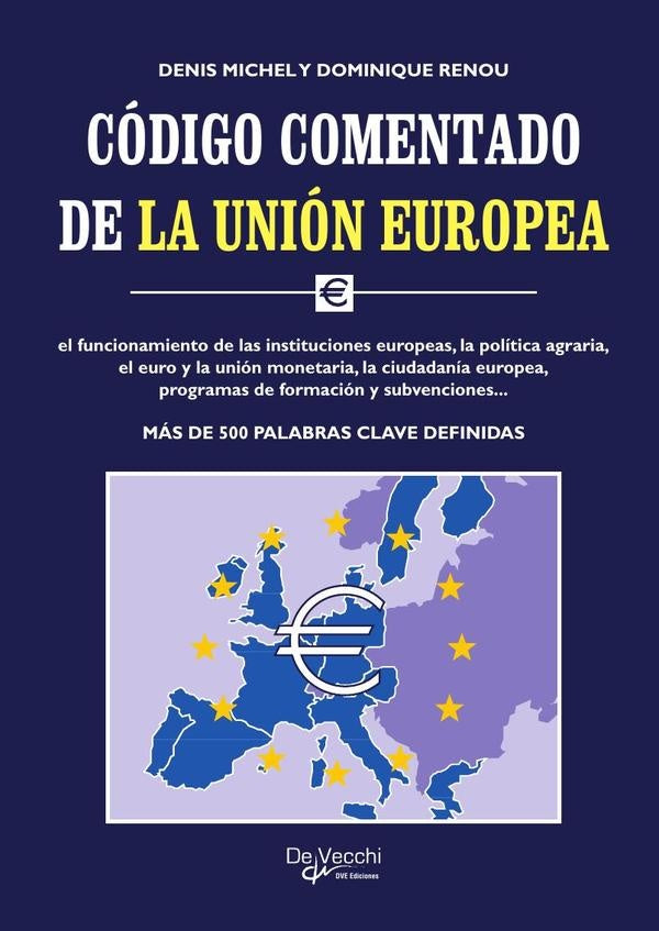 Código comentado de la Unión Europea | Michel, Renou