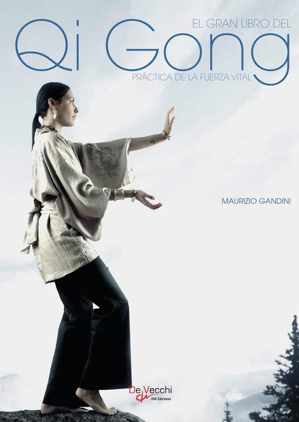 El gran libro del Qi Gong | Maurizio Gandini