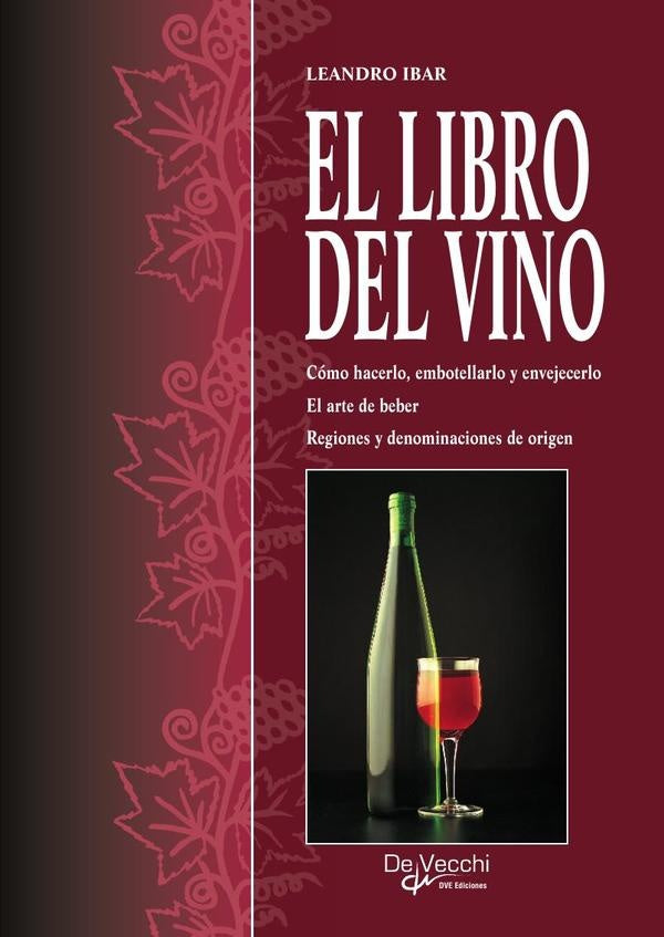 El libro del vino | Leandro Ibar