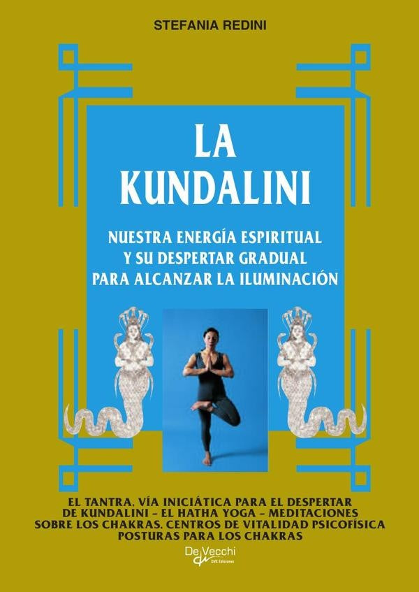 La Kundalini | Stefania Redini