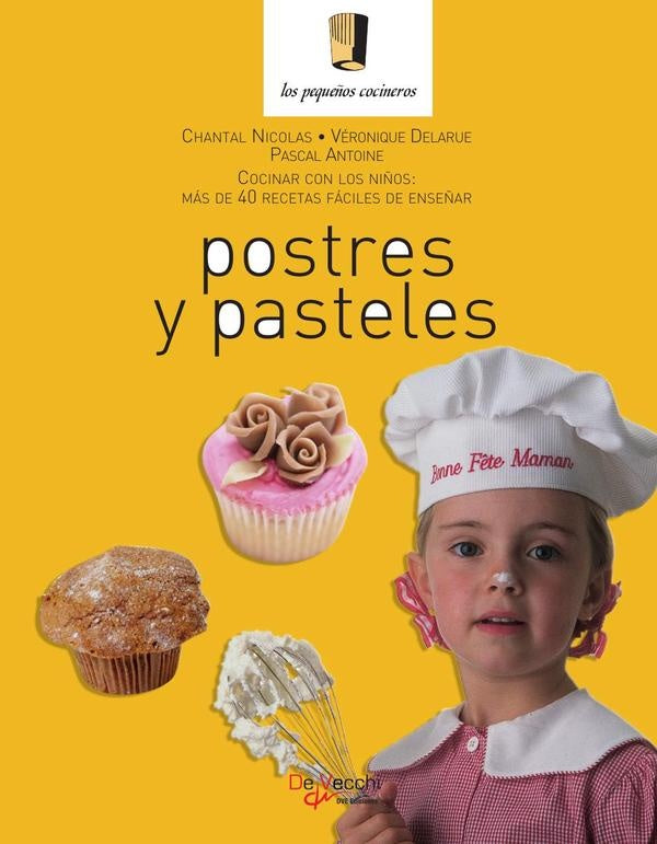 Postres y pasteles | Nicolas, Delarue
