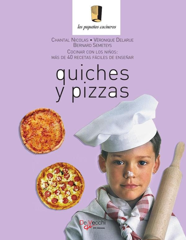 Quiches y pizzas | Nicolas, Delarue