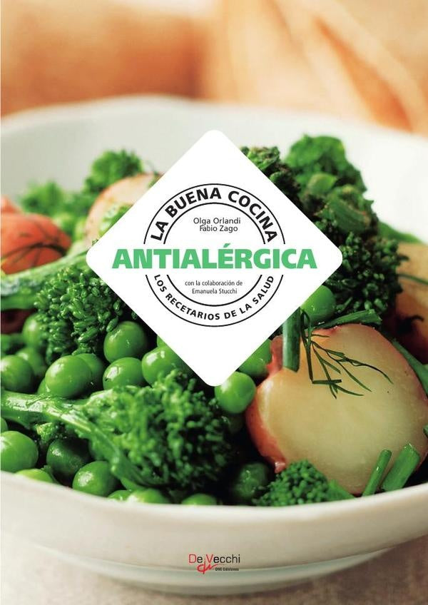 La buena cocina antialérgica | Zago, Stucchi y otros