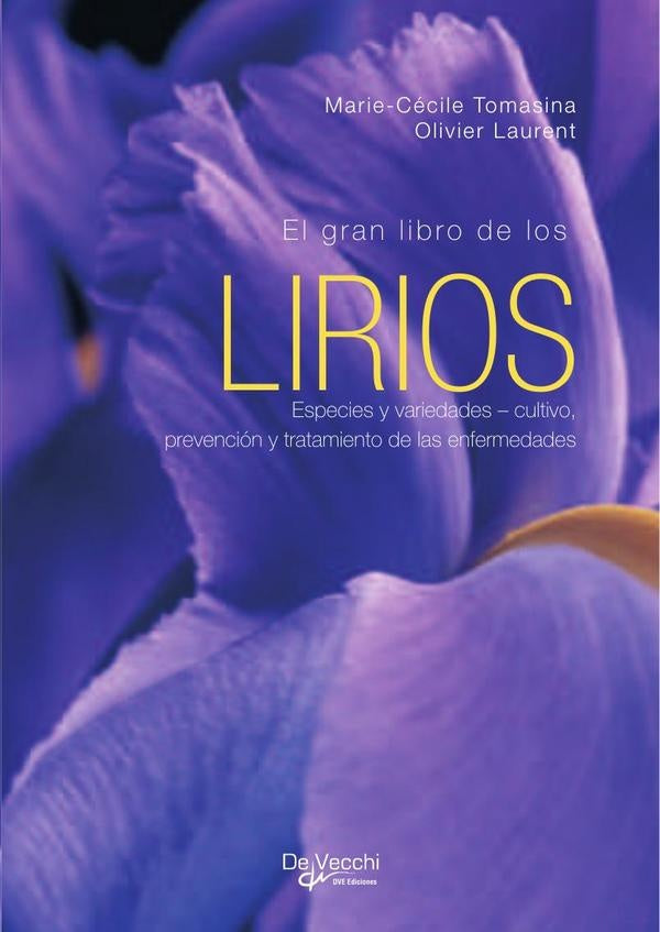 El gran libro de los lirios | Laurent, Tomasina y otros