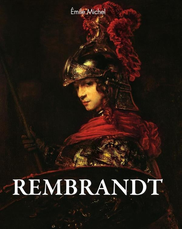 Rembrandt | Nathalia Brodskaïa