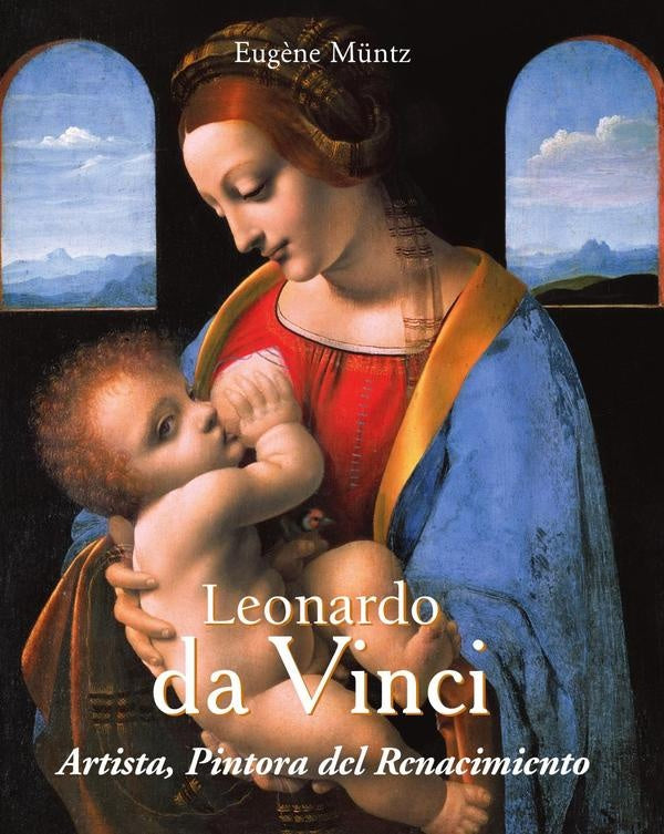 Leonardo da Vinci  Artista, Pintora del Renacimiento | Gerry Souter