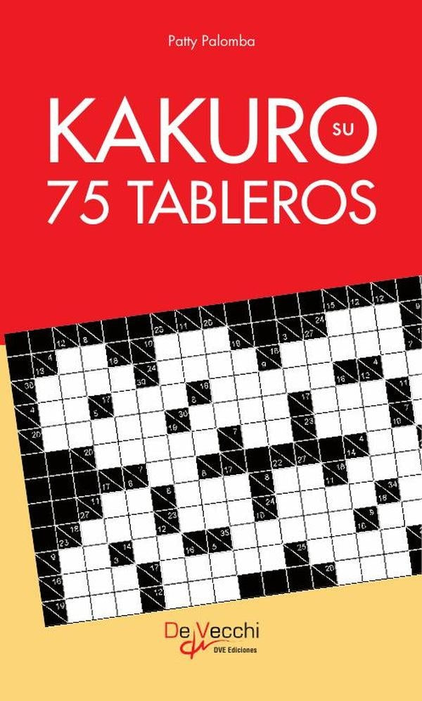 Su kakuro. 75 Tableros | PATTY PALOMBA