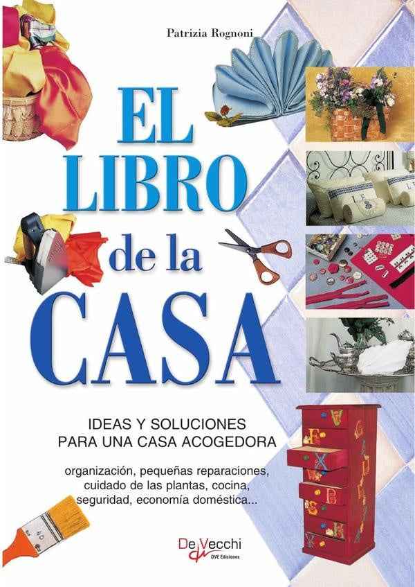 El libro de la casa | Patrizia Rognoni