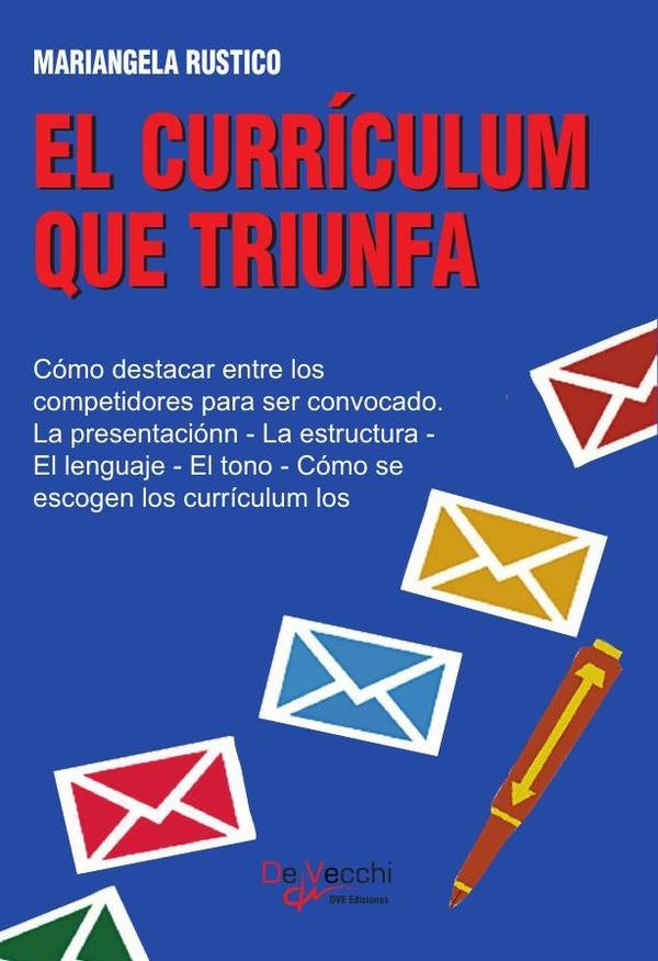 El currículum que triunfa | Mariangela Rustico