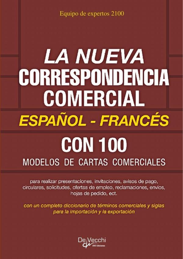 La nueva correspondencia comercial Español - Francés | expertos 2100, EXPERTOS 2100