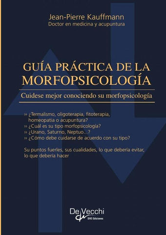 Guía práctica de la morfopsicología | Jean-Pierre Kauffmann