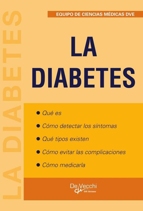 La diabetes | EQUIPO DE CIENCIAS MÉDICAS DVE