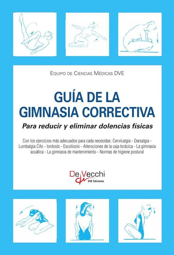 Guía de la gimnasia correctiva | EQUIPO DE CIENCIAS MÉDICAS DVE