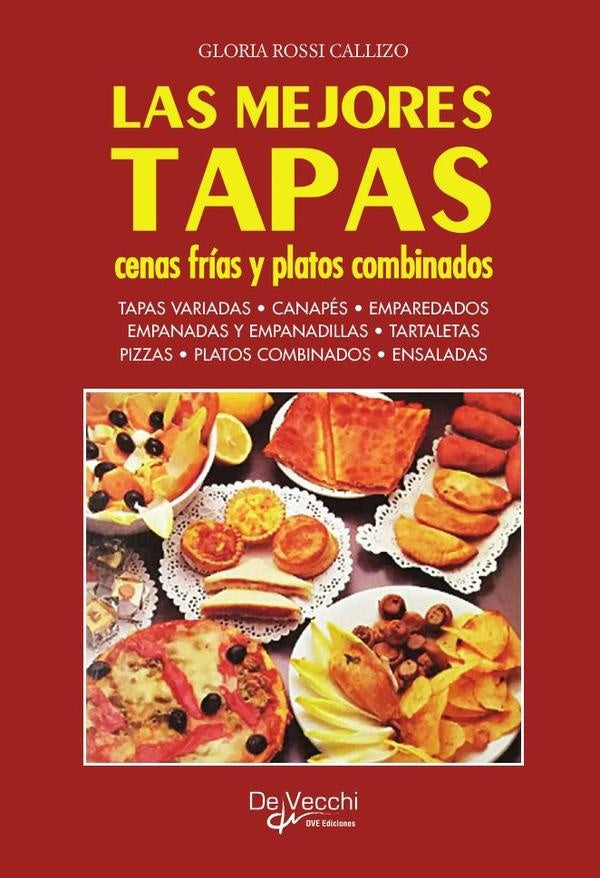 Las mejores tapas, cenas frías y platos combinados | Gloria Rossi Callizo