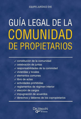 Guía legal de la comunidad de propietarios | Equipo Jurídico DVE