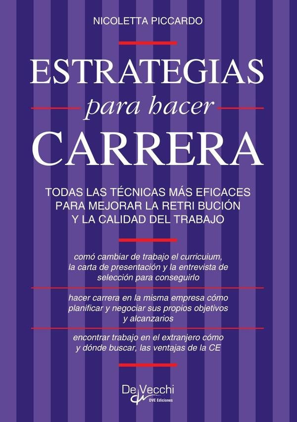 Estrategias para hacer carrera | Nicoletta Piccardo