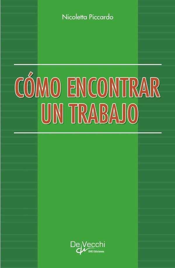 Cómo encontrar un trabajo | Nicoletta Piccardo
