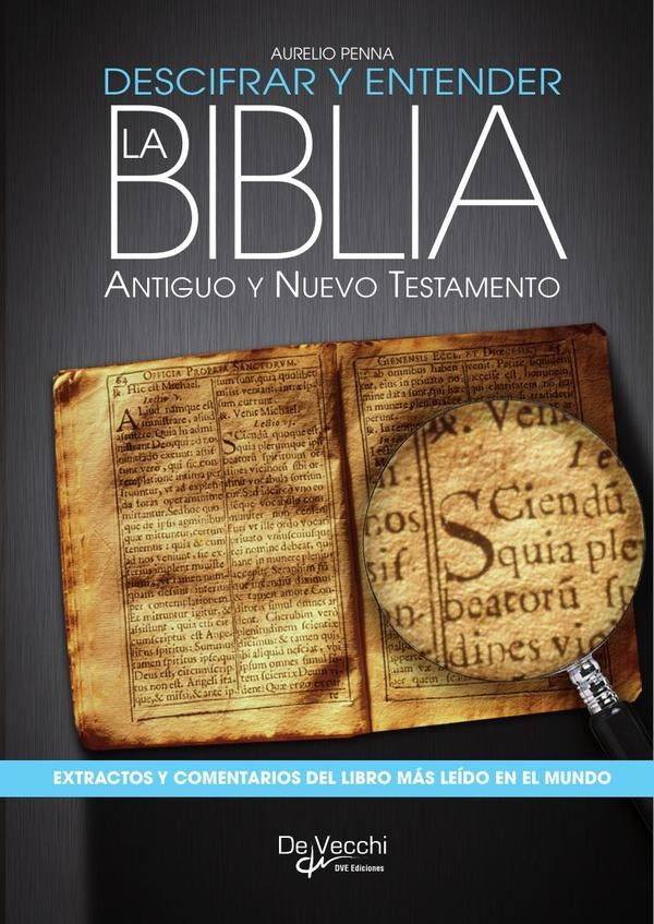 Descifrar y entender la Biblia | Aurelio Penna