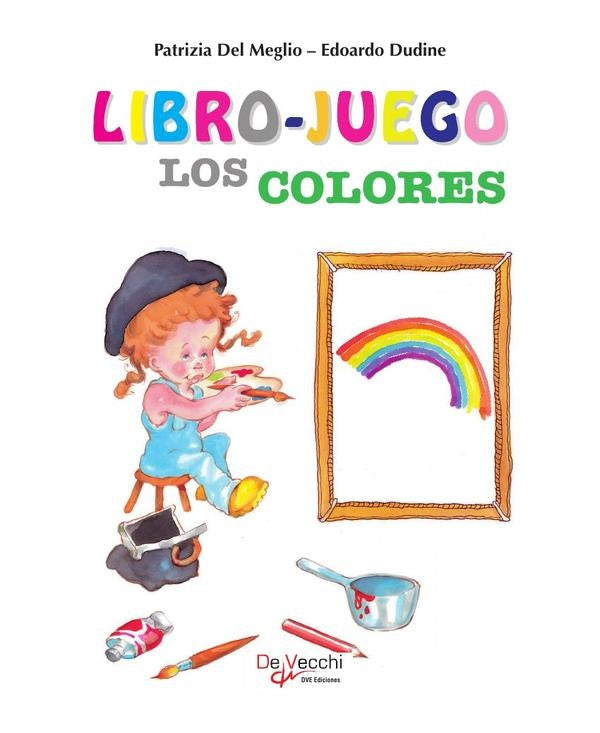 Libro-juego. Los colores  | Meglio, Dudine