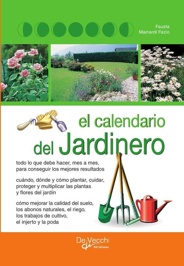 El calendario del jardinero | Fausta Mainardi Fazio