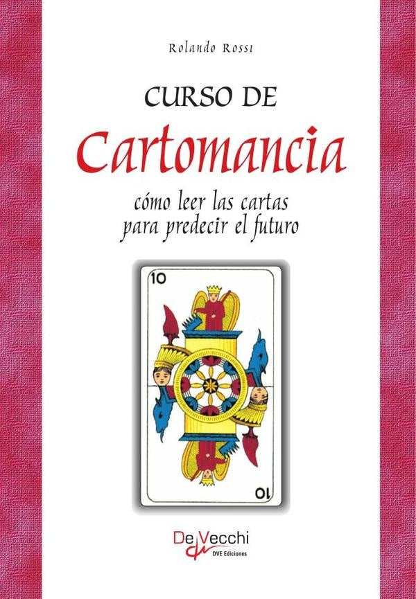 Curso de Cartomancia - Cómo leer las cartas para predecir el futuro | Rolando Rossi