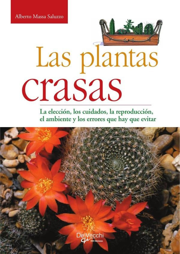 Las plantas crasas | Alberto Massa Saluzzo