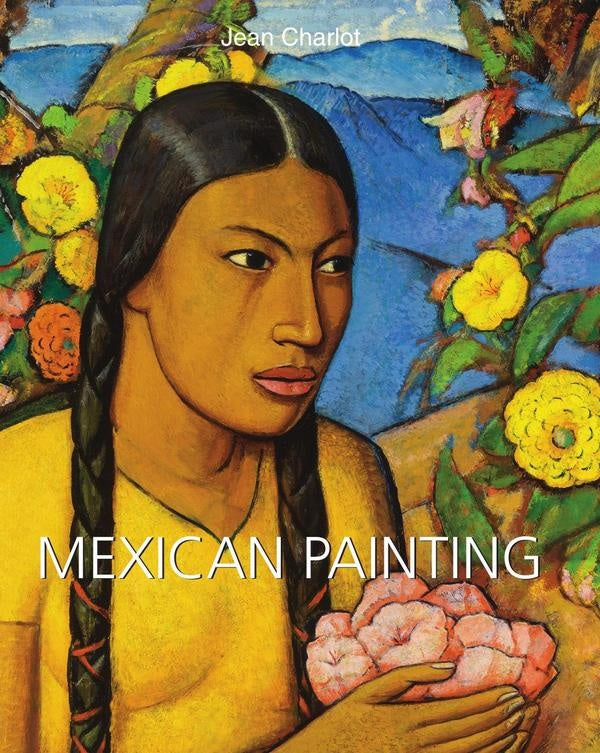 Mexican Painting | Jean Charlot