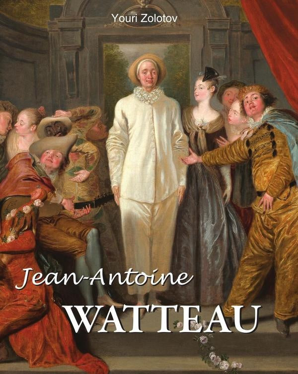 Jean-Antoine WATTEAU | Youri Zolotov