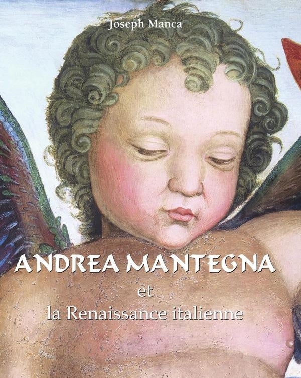 Andrea Mantegna | Joseph Manca