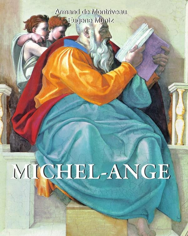 Michel-Ange | Armand de Montriveau