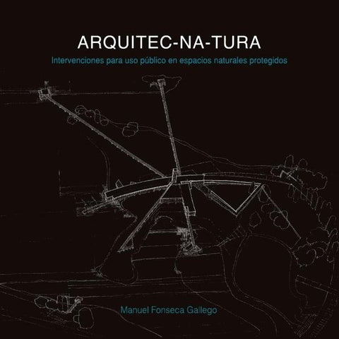 Arquitec-na-tura | Manuel Fonseca Gallego