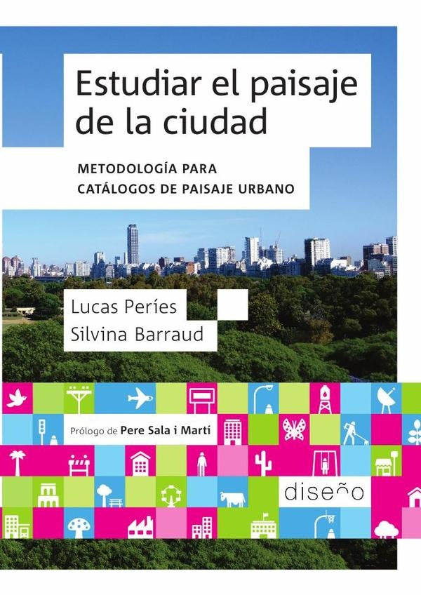 Estudiar el paisaje de la ciudad | Períes, Barraud y otros