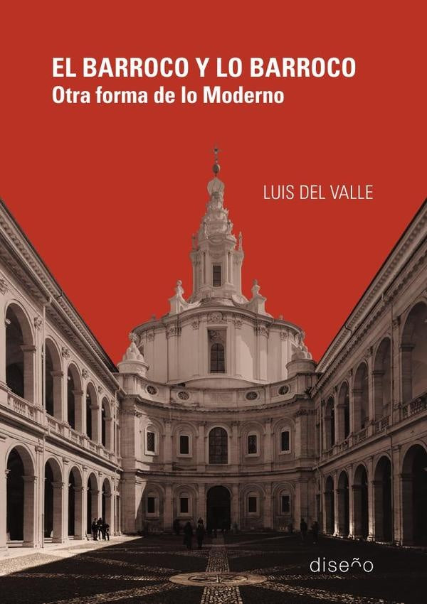 El barroco y lo barroco | Del Valle, Del Valle