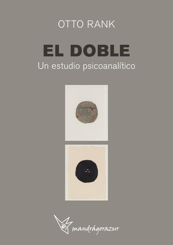 El Doble | Otto Rank