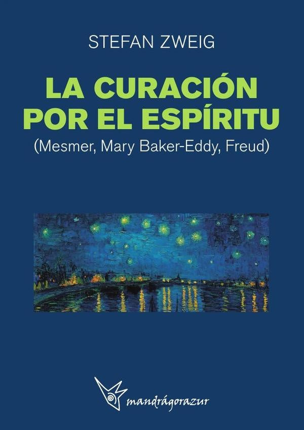 La curación por el espíritu | Zweig , ZWEIG