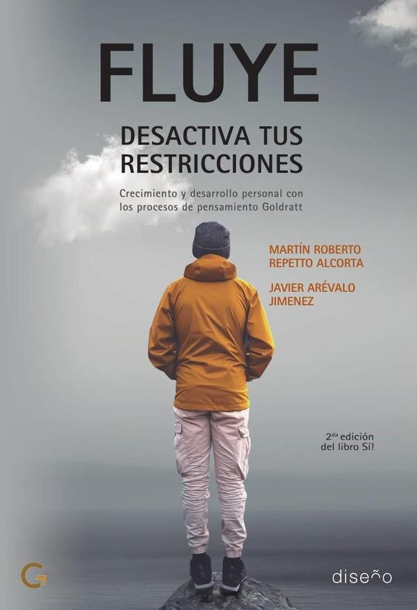 Fluye, desactiva tus restricciones | Repetto Alcorta, AREVALO JIMENEZ