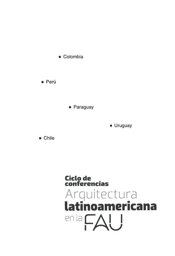 Arquitectura Latinoamericana en FAU | Crousse, Barclan y otros