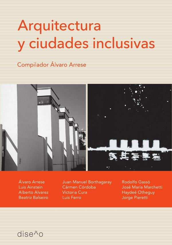 Arquitectura y ciudades inclusivas | Borthagaray, Borthagaray y otros